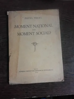 MOMENT NATIONAL SAU MOMENT SOCIAL? - PAVEL PAVEL