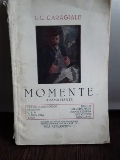 MOMENTE DRAMATIZATE - I.L. CARAGIALE