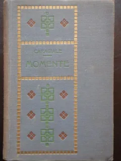MOMENTE - I. L. CARAGIALE