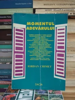 MOMENTUL ADEVARULUI , IORDAN CHIMET