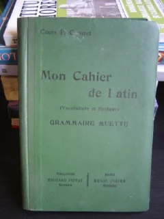 MON CAHIER DE LATIN - PAUL CROUZET