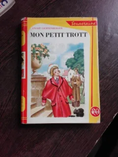 MON PETIT TROTT - ANDRE LICHTENBERGER  (CARTE IN LIMBA FRANCEZA)