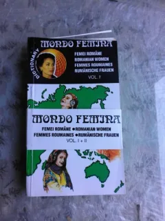 MONDO FEMINA, FEMEI ROMANE, DICTIONAR  2 VOLUME