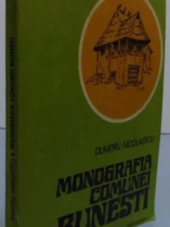 Monografia comunei Bunesti - Dumitru Nicolaescu