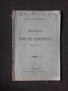 Monografia comunei Romanesti - Const. Smantanescu
