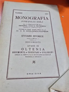 Monografia judetului Dolj. Volumul I, partea II, Izvoare istorice, Documente