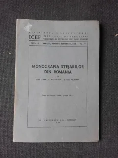 MONOGRAFIA STEJARILOR DIN ROMANIA - C. GEORGESCU