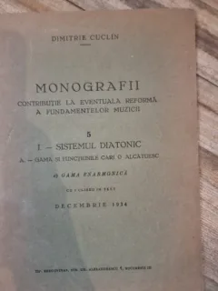 Monografii. Contributie la eventuala reforma a fundamentelor muzicii - Dimitrie Cuclin (volumul V)