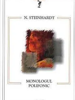 Monologul polifonic - N. Steinhardt