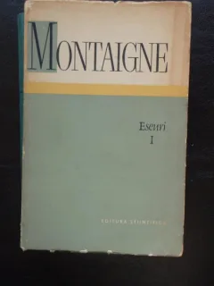 MONTAIGNE - ESEURI VOL I