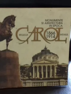MONUMENTE SI ARHITECTURA IN EPOCA REGELUI CAROL INTAIUL 1866-1914