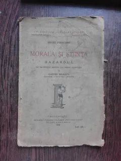 MORALA SI STIINTA. HAZARDUL - HENRI POINCARE