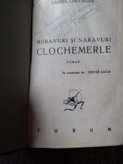 MORAVURI SI NARAVURI. CLOCHEMERLE - GABRIEL CHEVALLIER