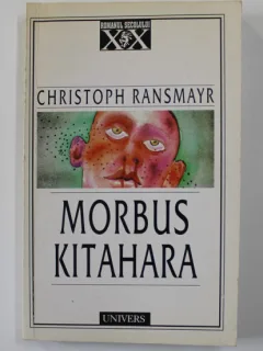 Morbus Kitahara - Christoph Ransmayr