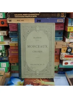 Morceaux choisis - avec une introduction et des notes par R. Nollet , Buffon , 1911