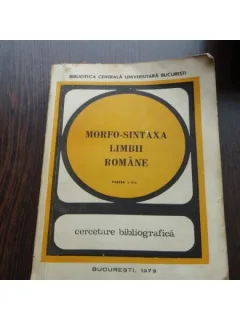 MORFO SINTAXA LIMBII ROMANE PARTEA A II-A