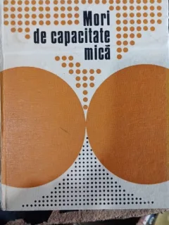Mori de capacitate mica - I. Costin, T. Zaharia