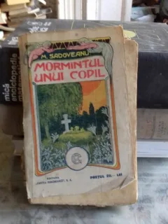 MORMANTUL UNUI COPIL - MIHAIL SADOVEANU