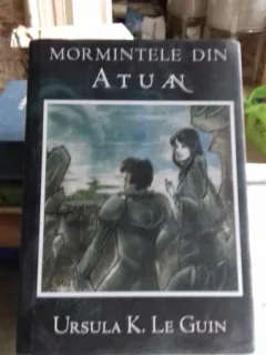 MORMINTELE LUI ATUAN - URSULA K. LE GUIN