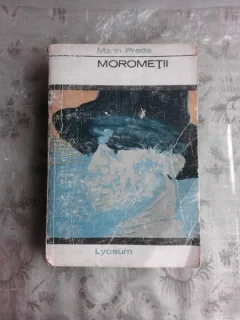 MOROMETII - MARIN PREDA  (CU DEDICATIA AUTORULUI)