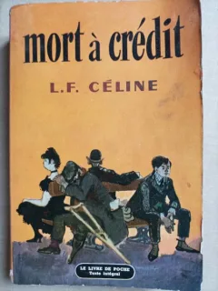 Mort a credit - L.F. Celine