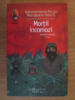 MORTII INCOMOZI - MARCOS PACO IGNACIO TAIBO II