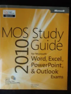 MOS 2010 Study Guide for Microsoft