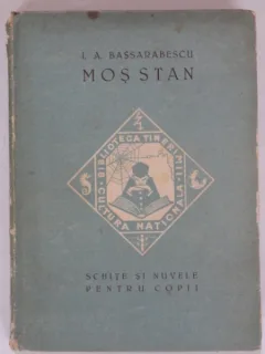 Mos Stan Schite si nuvele pentru copii - I. A. Bassarabescu