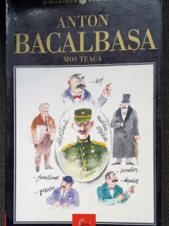 Mos Teaca - Anton Bacalbasa