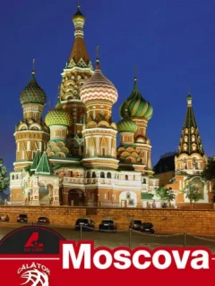 Moscova, ghid turistic