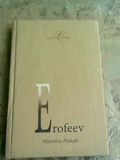 MOSCOVA - PETUSKI - EROFEEV