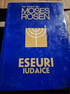 Moses Rosen - Eseuri Iudaice