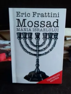 MOSSAD MANIA ISRAELULUI, DE ERIC FRATTINI