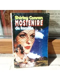 Mostenire de familie , vol 1 , Shirley Conran , 1993