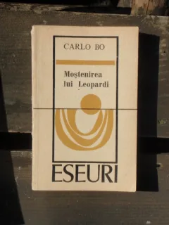 MOSTENIREA LUI LEOPARDI - CARLO BO