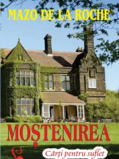 MOSTENIREA - MAZO DE LA ROCHE
