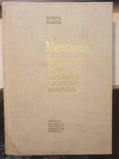 MOSTENIREA SI DEVOLUTIUNEA EI IN DREPTUL RSR - MIHAIL ELIESCU