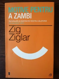 Motive pentru a zambi - Zig Ziglar
