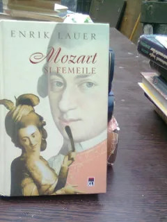 Mozart si femeile - Enrik Lauer
