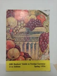 MRI Bankers' Guide to Foreign Currency. 21st Edition Spring 1996