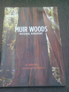 MUIR WOODS. NATIONAL MONUMENT - JOHN HART  (CARTE IN LIMBA ENGLEZA)