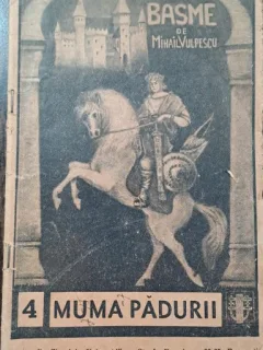 Muma Padurii - Mihail Vulpescu  basme
