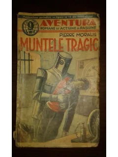 MUNTELE TRAGIC, PIERRE MORALIE
