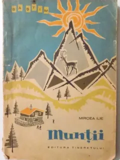 MUNTII - MIRCEA ILIE