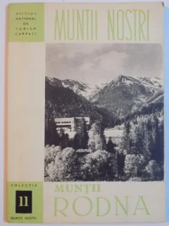 MUNTII NOSTRI , MUNTII RODNA