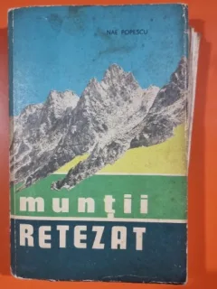 MUNTII RETEZAT - NAE POPESCU