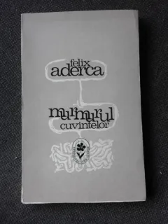 MURMURUL CUVINTELOR - FELIX ADERCA
