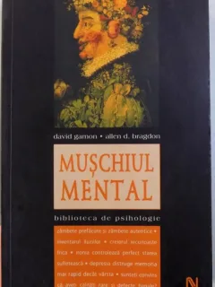 MUSCHIUL MENTAL DE DAVID GAMON SI ALLEN D. BRAGDON