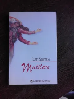 MUTILARE - DAN STANCA