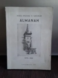 MUZEUL REGIONAL SF. GHEORGHE - ALMANAH (1879-1954) - SZEKELY ZOLTAN
